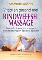 Vitaal en gezond met bindweefselmassage