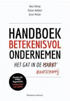 Handboek betekenisvol ondernemen - Kees Klomp, Stefan Wobben en Jesse Kleijer