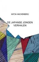 DE JAPANSE JONGEN VERHALEN