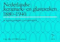 Nederlandse Keramiek- en Glasmerken 1880-1940