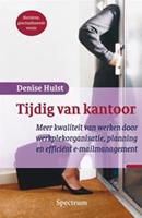 Tijdig van kantoor