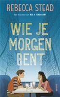 Wie je morgen bent