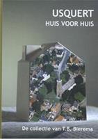 Usquert, huis voor huis
