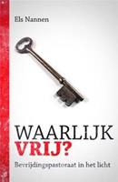 Waarlijk vrij?