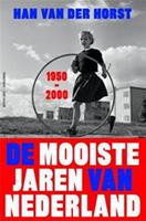 De mooiste jaren van Nederland