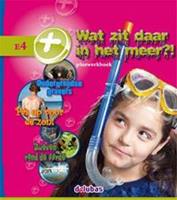 Pluswerkboek E4 Wat zit daar in het meer?!