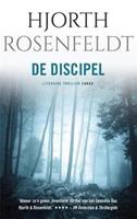 Bergmankronieken: De discipel - Hjorth Rosenfeldt