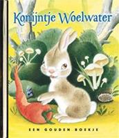 Gouden Boekjes: Konijntje Woelwater - Ariane