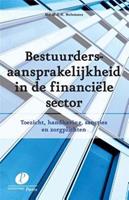 Bestuurdersaansprakelijkheid in de financiele sector