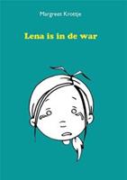 Lena is in de war