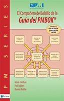 Van Haren Publishing El companero de bolsillo de la guia del PMBOK - Paul Snijders, Thomas Wuttke, Anton Zandhuis - ebook