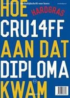 Hoe Cru14ff aan dat diploma kwam