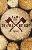 De man & het hout