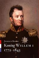 Koning Willem I - Jeroen Koch - ebook