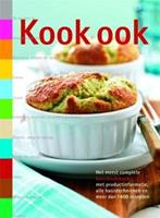Kook ook - I. van Blommestein, A. van Eijndhoven en J. van Mil