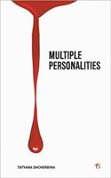 Multiple Personalities - Tatyana Shcherbina - ebook