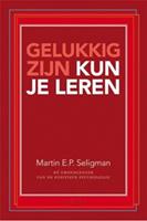 Gelukkig zijn kun je leren - Martin E.P. Seligman