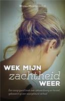 Wek mijn zachtheid weer