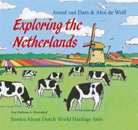 Exploring the Netherlands - Arend van Dam - ebook