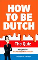 How to be Dutch - Greg Shapiro - ebook