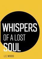 Whispers of a lost soul