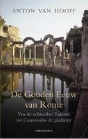De gouden eeuw van Rome - Anton van Hooff