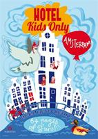 Hotel kids only