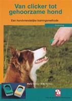 Van clicker tot gehoorzame hond