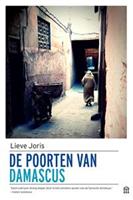 De poorten van Damascus - Lieve Joris