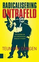 Radicalisering ontrafeld - Teun van Dongen