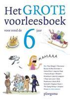 Het grote voorleesboek voor rond de zes jaar