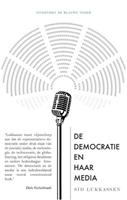 De democratie en haar media - Sid Lukkassen