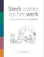 Sterk voelen op het werk - Eveline Baar