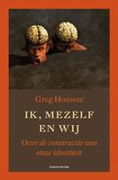 Ik, mezelf en wij - Greg Houwer - ebook