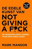 De edele kunst van not giving a f*ck