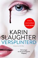   Versplinterd