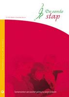 De eerste stap Handboek voor de ouders - Hill M. Walker en Annemieke Golly