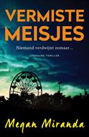 Vermiste meisjes - Megan Miranda