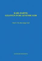 Karl Barth: Geloven in de levende god