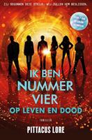 De Loriënkronieken: Ik ben nummer Vier - op leven en dood - Pittacus Lore