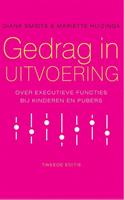 Gedrag in uitvoering - Diana Smidts en Mariëtte Huizinga