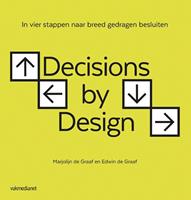 Decisions by Design