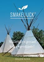 Makkelijk en gezond koken op vakantie! - Williene Klinck