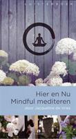 Jacqueline de Vries Hier en Nu Mindful mediteren