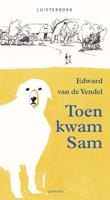 Edward van de Vendel Toen kwam Sam