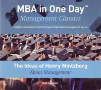 Ben Tiggelaar The Ideas of Henry Mintzberg About Management