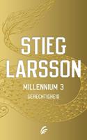 Stieg Larsson Millennium deel 3: Gerechtigheid