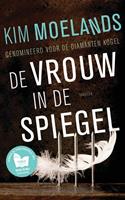Kim Moelands De vrouw in de spiegel
