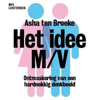 Asha ten Broeke Het idee M/V