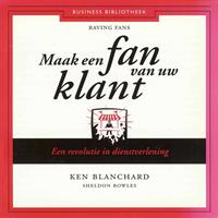 Ken Blanchard Maak een fan van uw klant